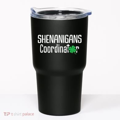 Shenanigans Coordinator St Patrick's Day Tumbler