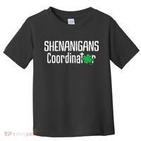Shenanigans Coordinator St Patrick's Day Toddler T-Shirt thumb 0