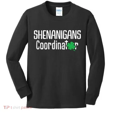 Shenanigans Coordinator St Patrick's Day Kids Long Sleeve Shirt