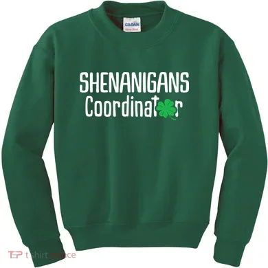 Shenanigans Coordinator St Patrick's Day Kids Sweatshirt