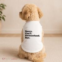 Sorry CanT Switzerland Bye Girl Funny Switzerland Doggie Tank thumb 2