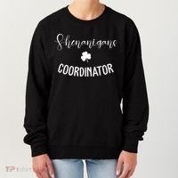 Shenanigans Coordinator Women's Sweatshirt thumb 0