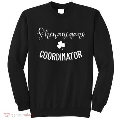 Shenanigans Coordinator Sweatshirt