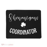 Shenanigans Coordinator Mousepad thumb 0