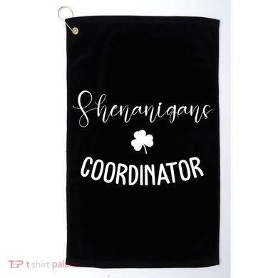 Shenanigans Coordinator Golf Towel