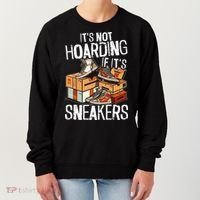 Shoe Collector Sneakerhead Shoe Lover I Love Sneakers Women's Sweatshirt thumb 0