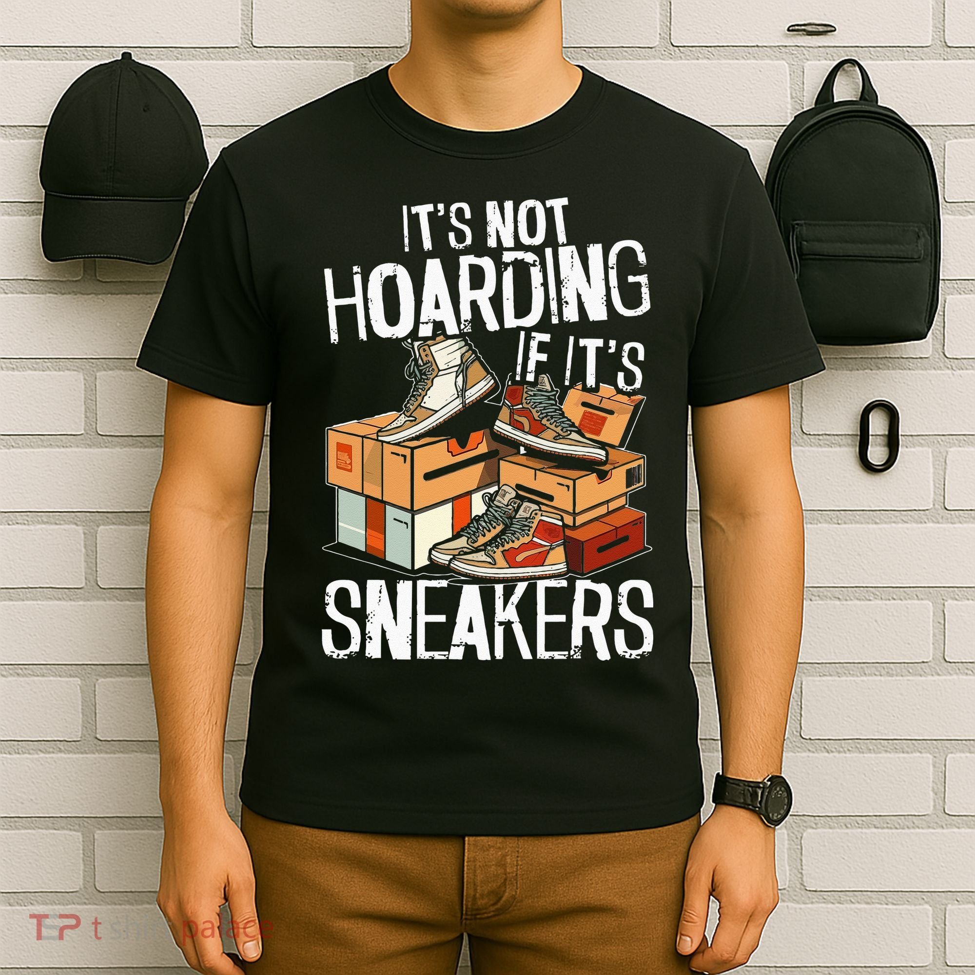 Shoe Collector Sneakerhead Shoe Lover I Love Sneakers T-Shirt