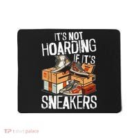 Shoe Collector Sneakerhead Shoe Lover I Love Sneakers Mousepad thumb 0