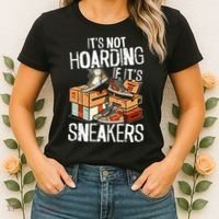 Shoe Collector Sneakerhead Shoe Lover I Love Sneakers Women's T-Shirt thumb 2