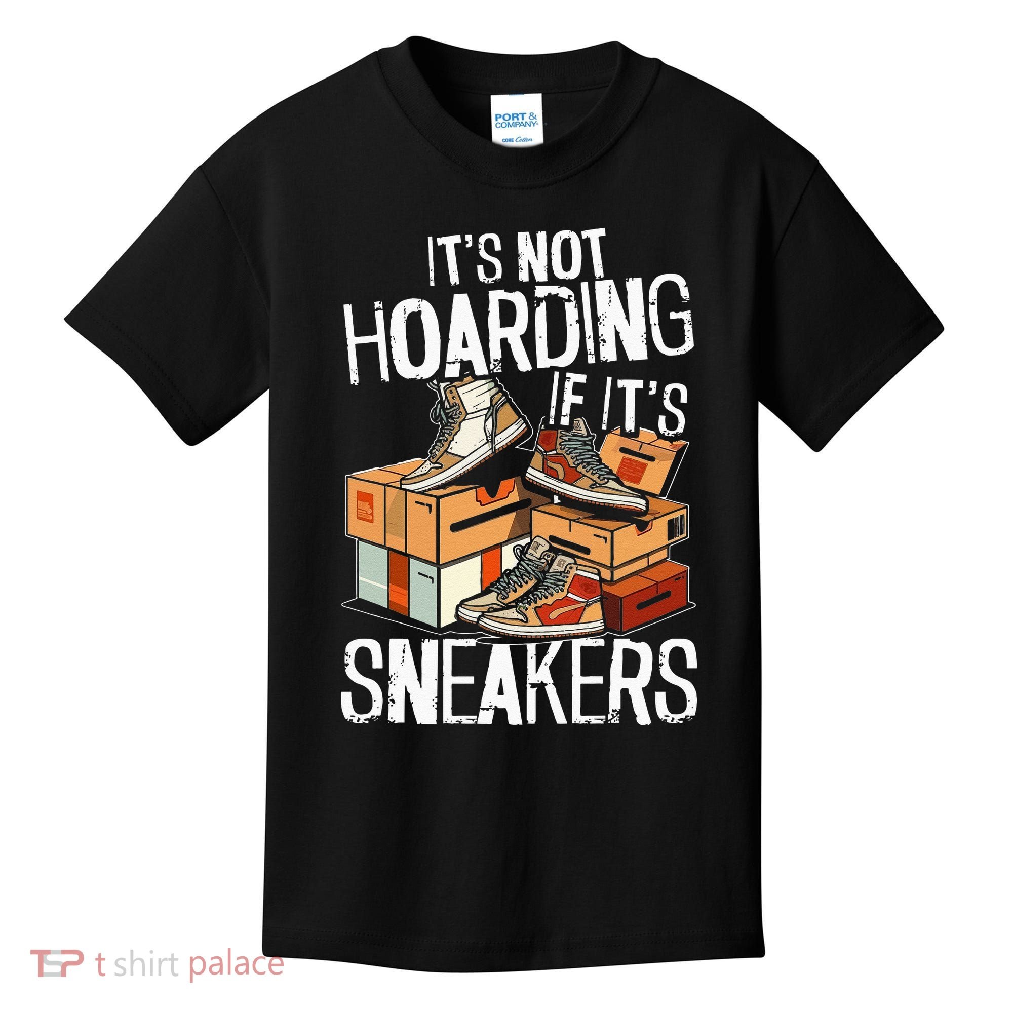 Shoe Collector Sneakerhead Shoe Lover I Love Sneakers Kids T-Shirt