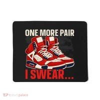 Shoe Collector Sneakerhead Shoe Lover I Love Sneakers Mousepad thumb 0