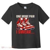 Shoe Collector Sneakerhead Shoe Lover I Love Sneakers Toddler T-Shirt thumb 0