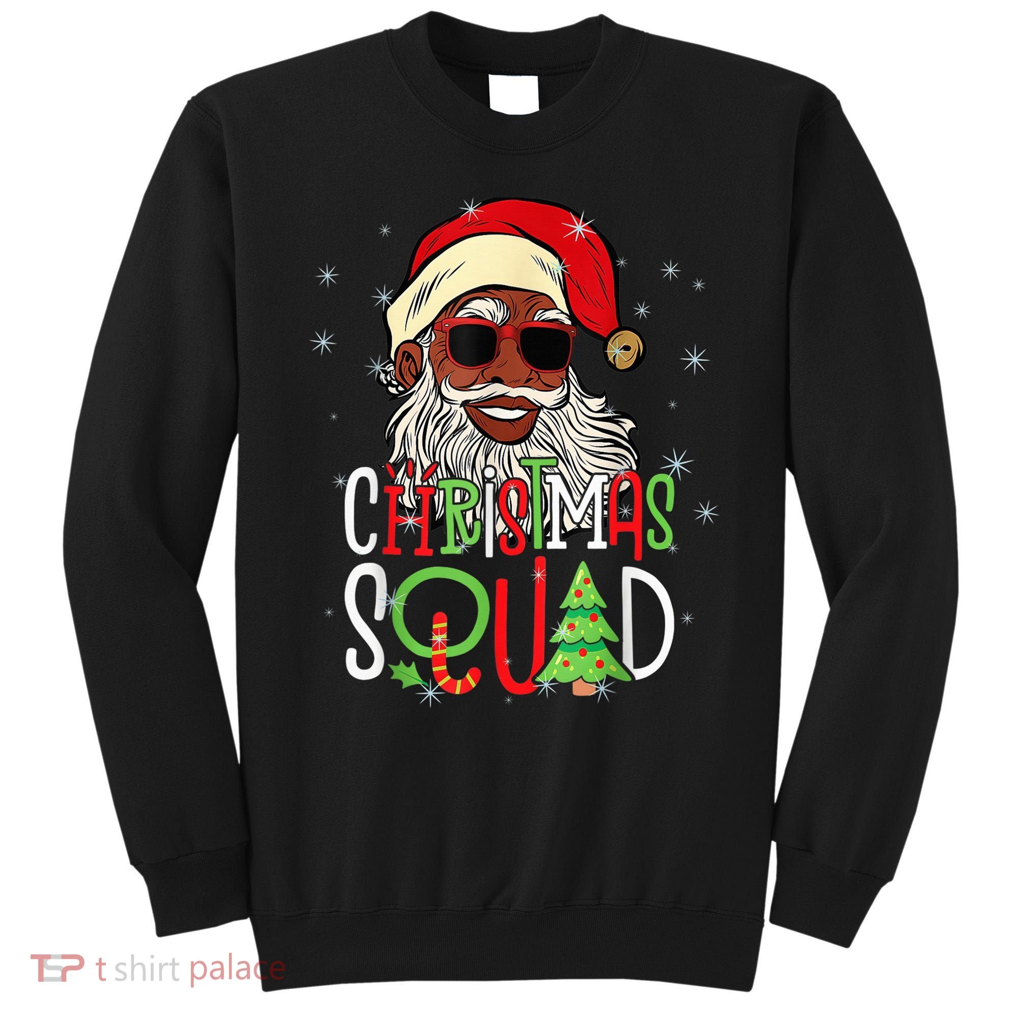 Santa Christmas Squad Black  African American Pajamas Sweatshirt