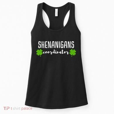 Shenanigans Coordinator Saint Irish Pats St. Patrick's Day Women's Tank Top