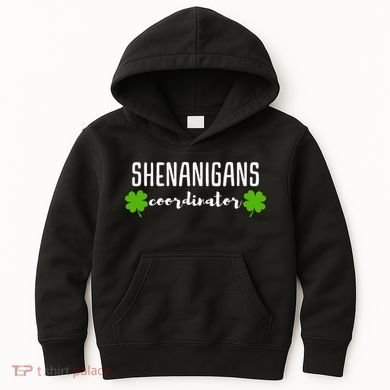 Shenanigans Coordinator Saint Irish Pats St. Patrick's Day Kids Hoodie