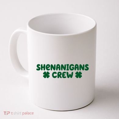 Shenanigans Crew St Patricks Day Coffee Mug