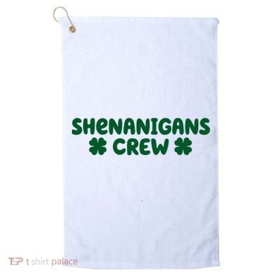 Shenanigans Crew St Patricks Day Golf Towel