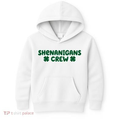 Shenanigans Crew St Patricks Day Kids Hoodie