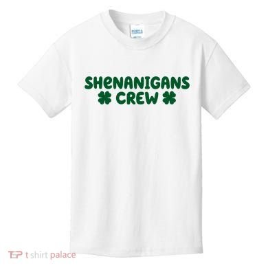 Shenanigans Crew St Patricks Day Kids T-Shirt