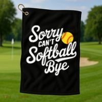 Sorry CanT Softball Bye Softball Mom Cute Gift Golf Towel thumb 1