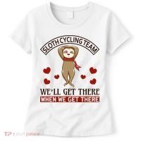 Sloth Cycling Team We'll Get There When We Get There Women's T-Shirt thumb 0