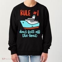 Summer Cruising Trip Funny Don't Fall Off The Boat Women's Sweatshirt thumb 0