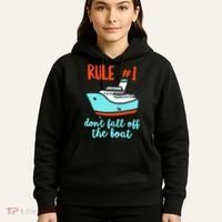 Summer Cruising Trip Funny Don't Fall Off The Boat Hoodie thumb 5