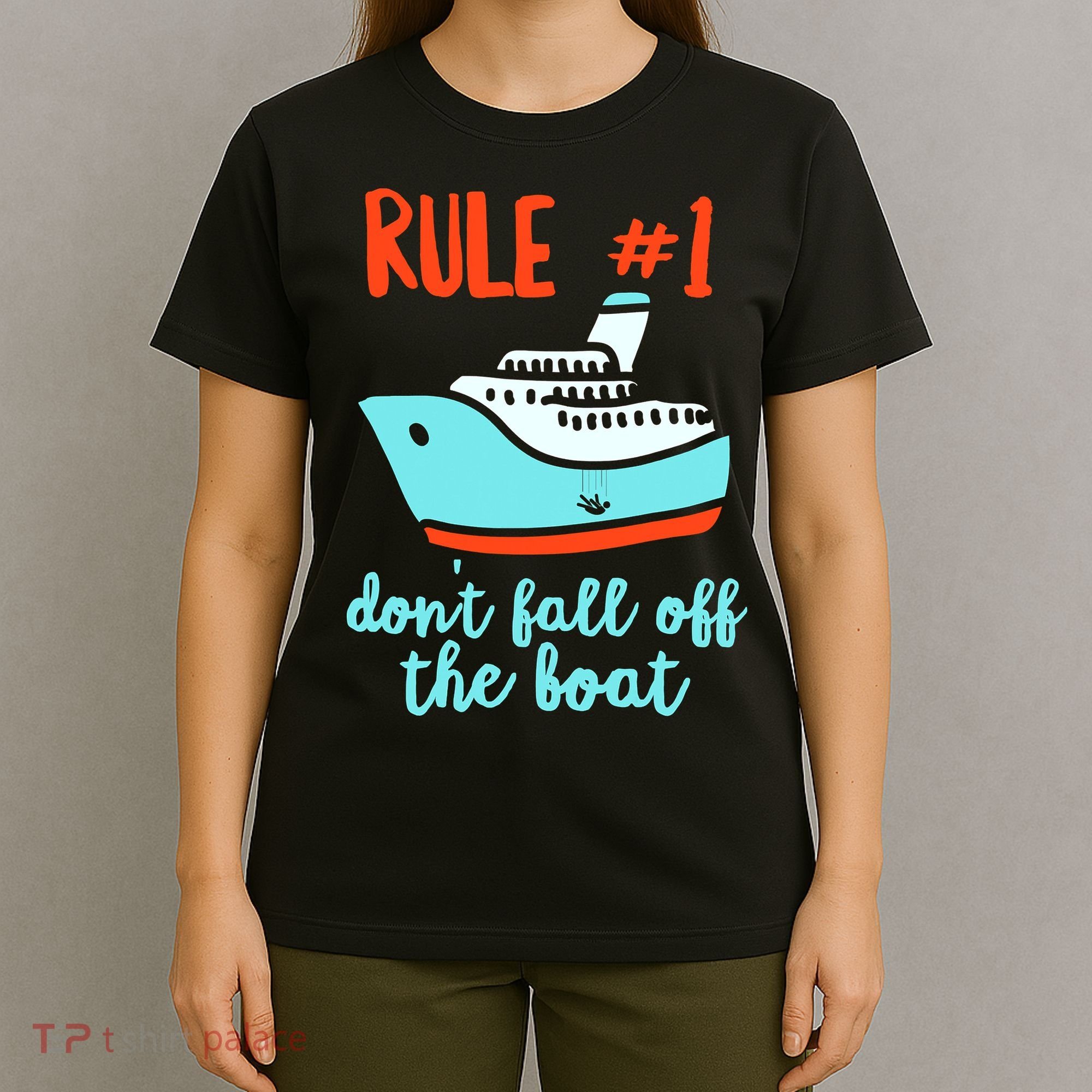 Summer Cruising Trip Funny Don't Fall Off The Boat T-Shirt