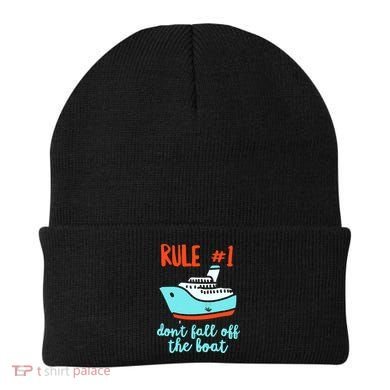 Summer Cruising Trip Funny Don't Fall Off The Boat Beanie
