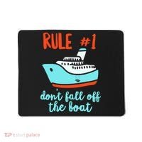 Summer Cruising Trip Funny Don't Fall Off The Boat Mousepad thumb 0