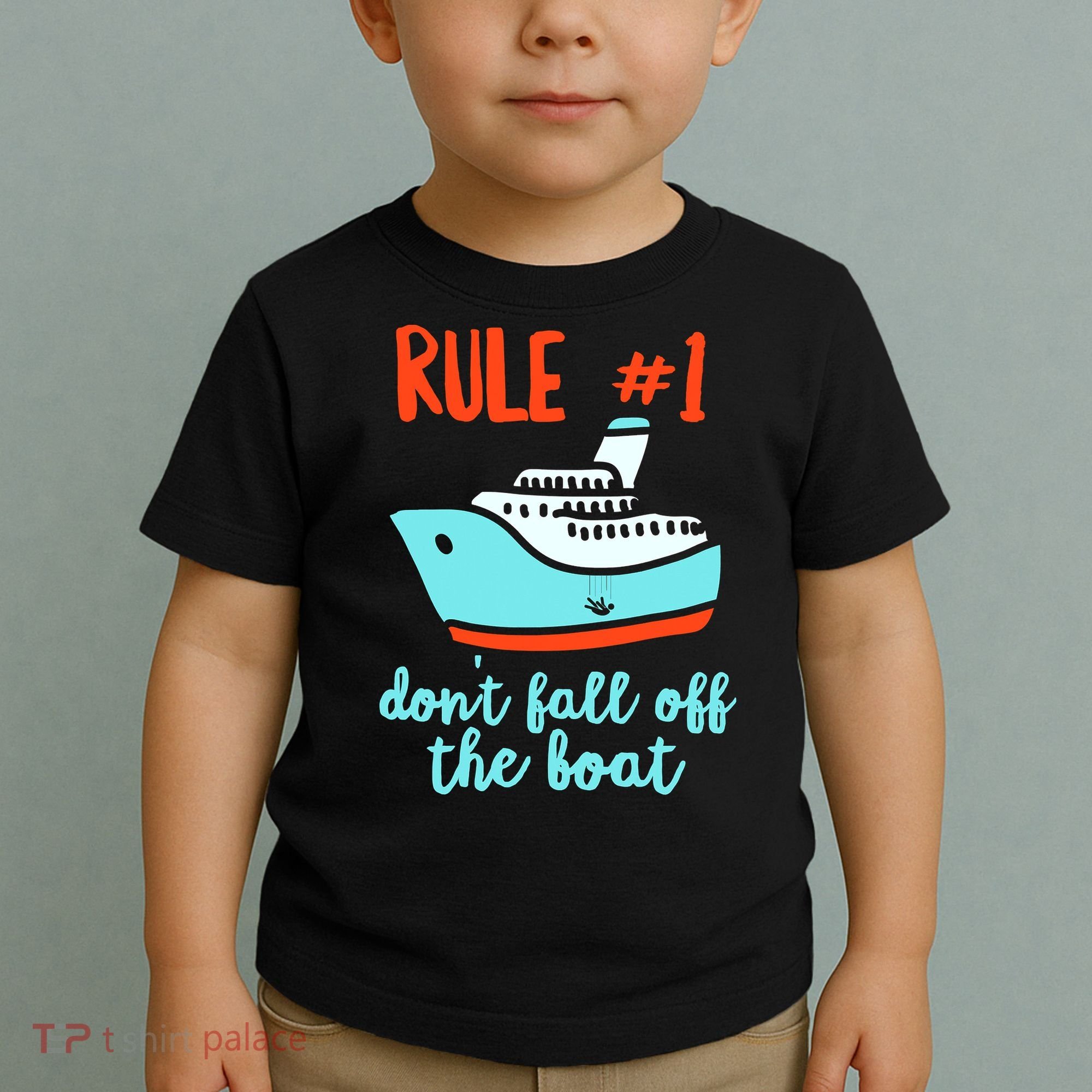 Summer Cruising Trip Funny Don't Fall Off The Boat Toddler T-Shirt