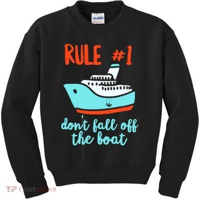 Summer Cruising Trip Funny Don't Fall Off The Boat Kids Sweatshirt
