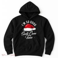 Santa Came Twice Funny Christmas Joke Hoodie thumb 0