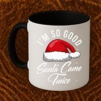 Santa Came Twice Funny Christmas Joke Coffee Mug thumb 2