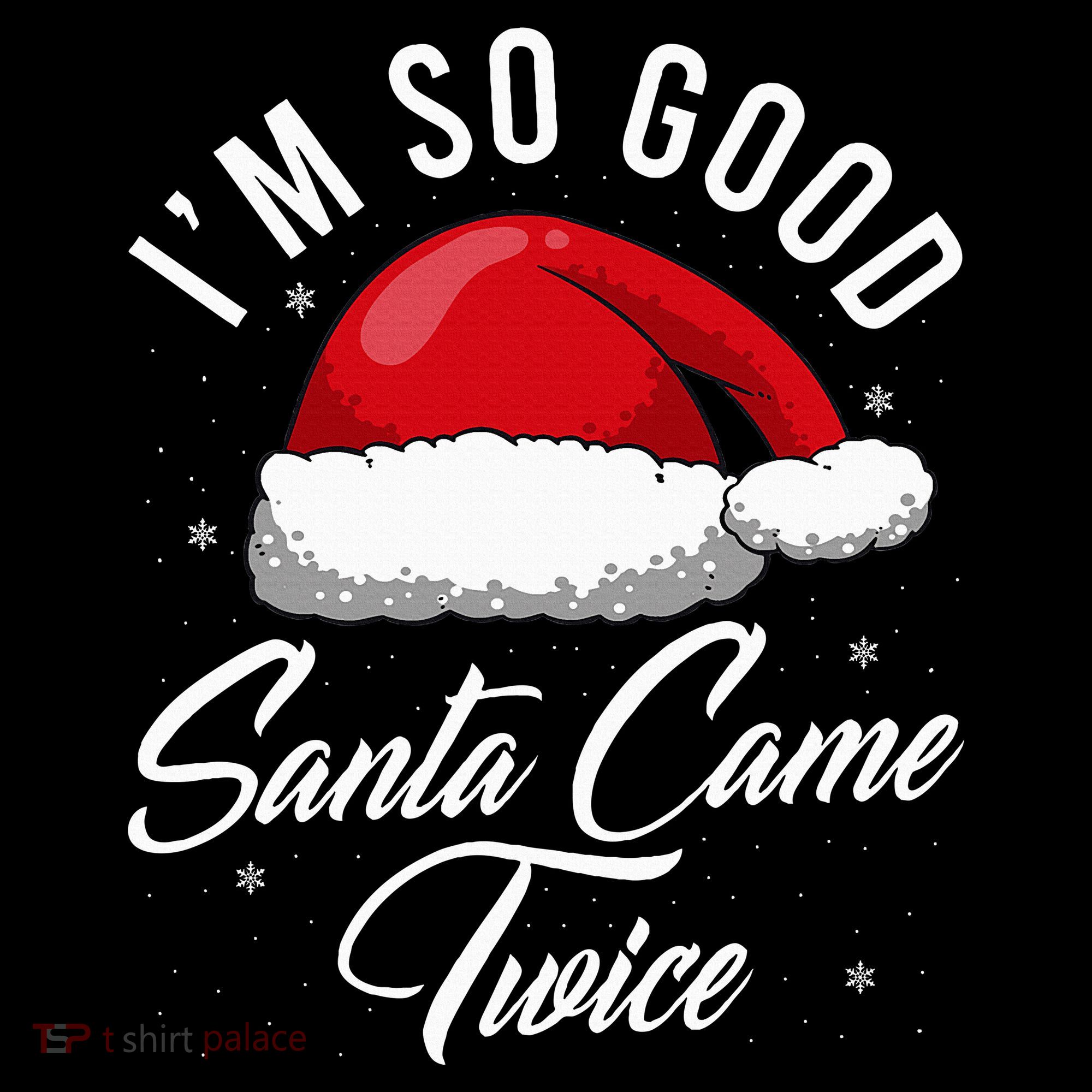 Santa Came Twice Funny Christmas Joke Women's Hoodie
