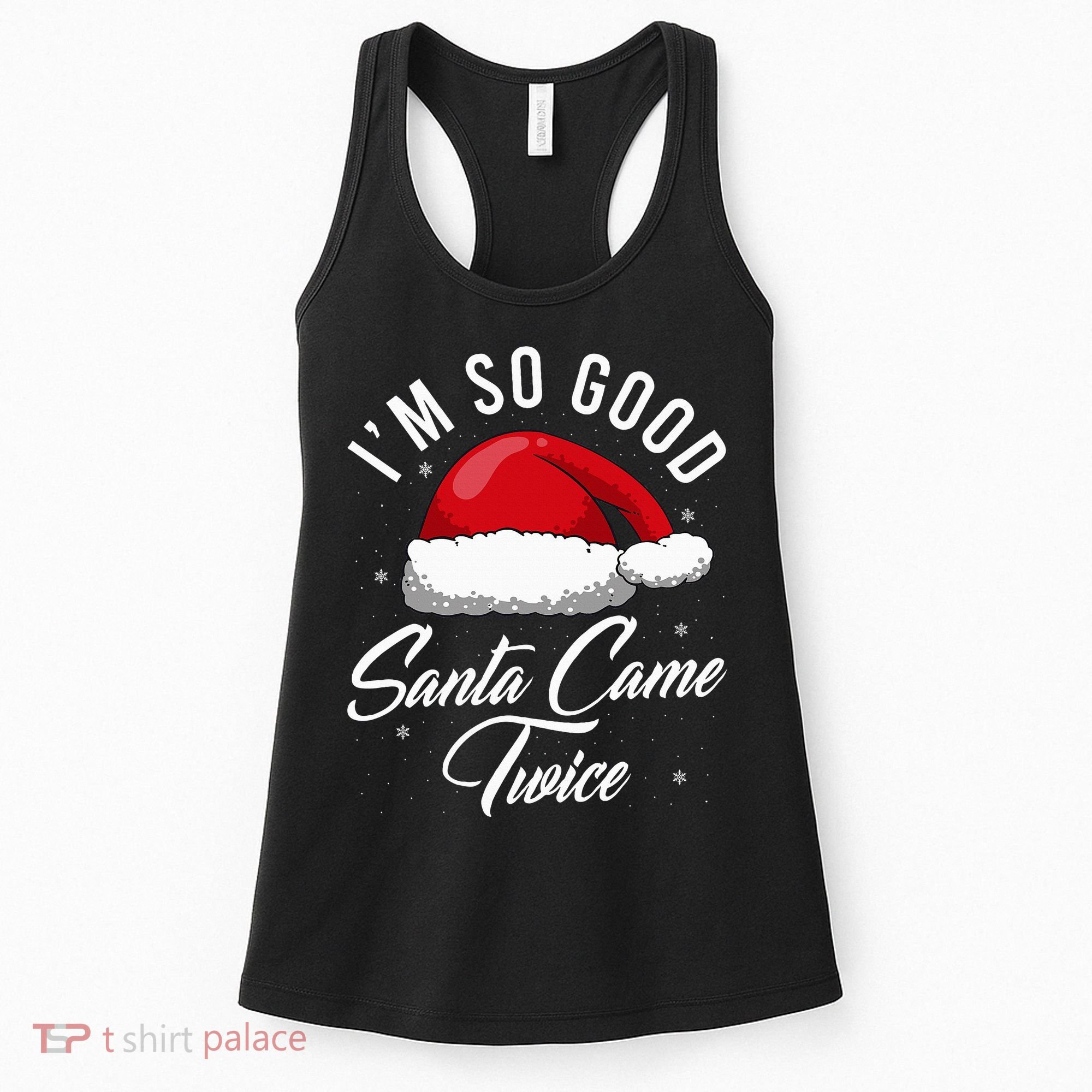 Santa Came Twice Funny Christmas Joke Women's Tank Top