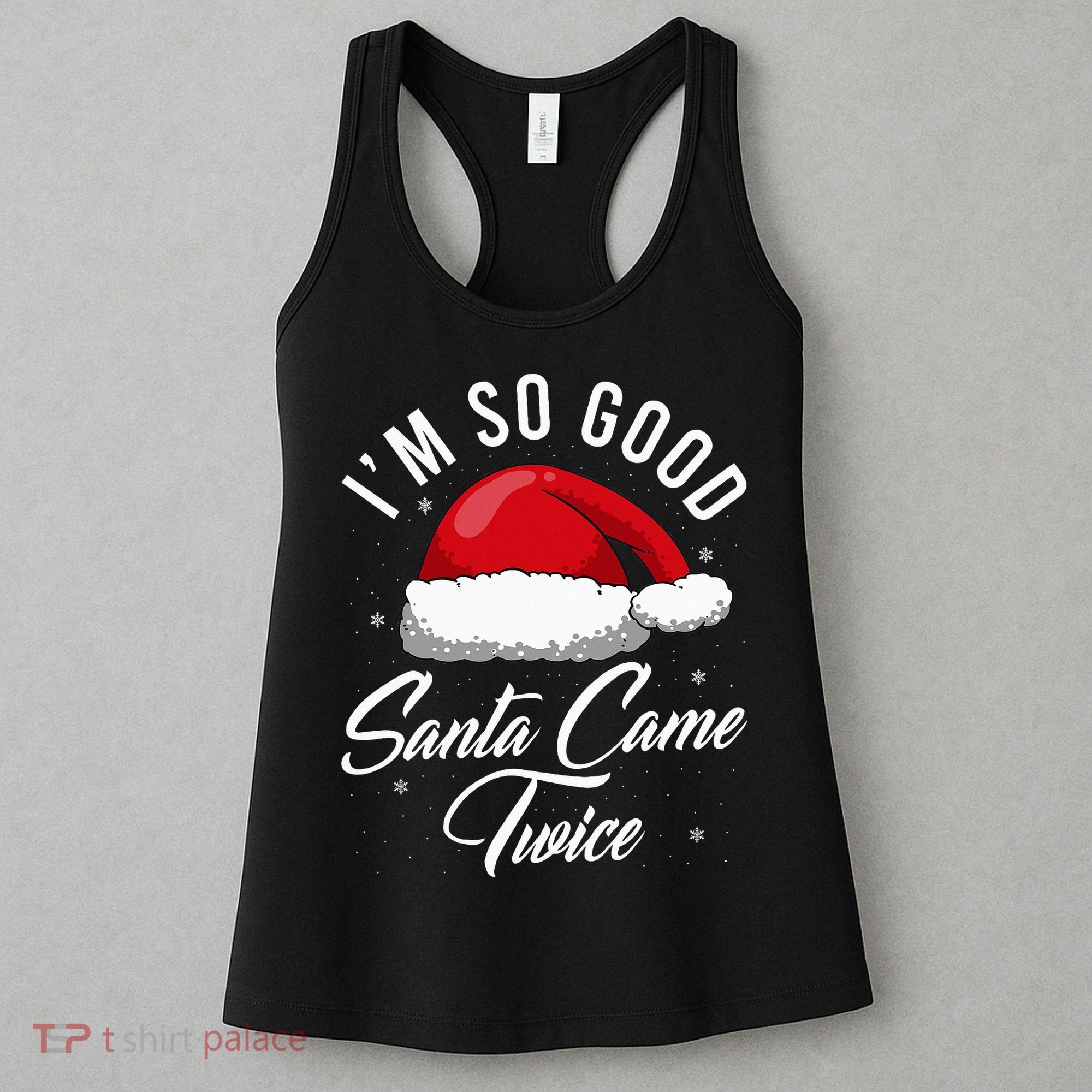 Santa Came Twice Funny Christmas Joke Women's Tank Top