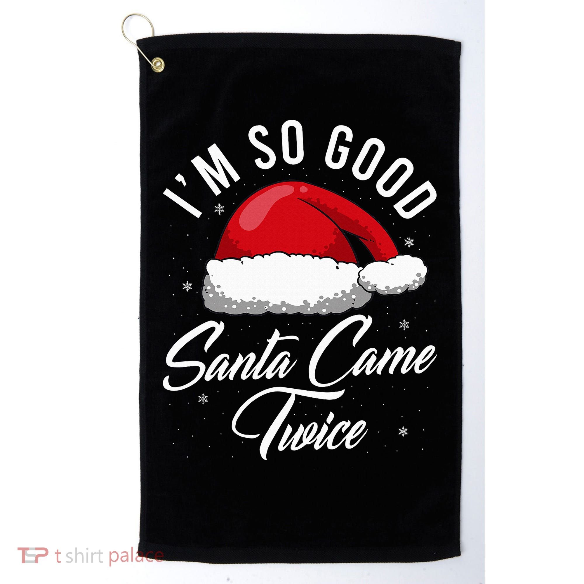 Santa Came Twice Funny Christmas Joke Golf Towel