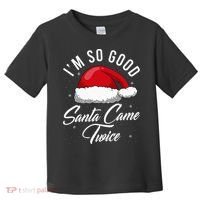 Santa Came Twice Funny Christmas Joke Toddler T-Shirt thumb 0