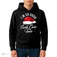 Santa Came Twice Funny Christmas Joke Kids Hoodie thumb 4