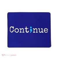 Semicolon Continue Tal Health Awareness Meaningful Gift Mousepad thumb 0