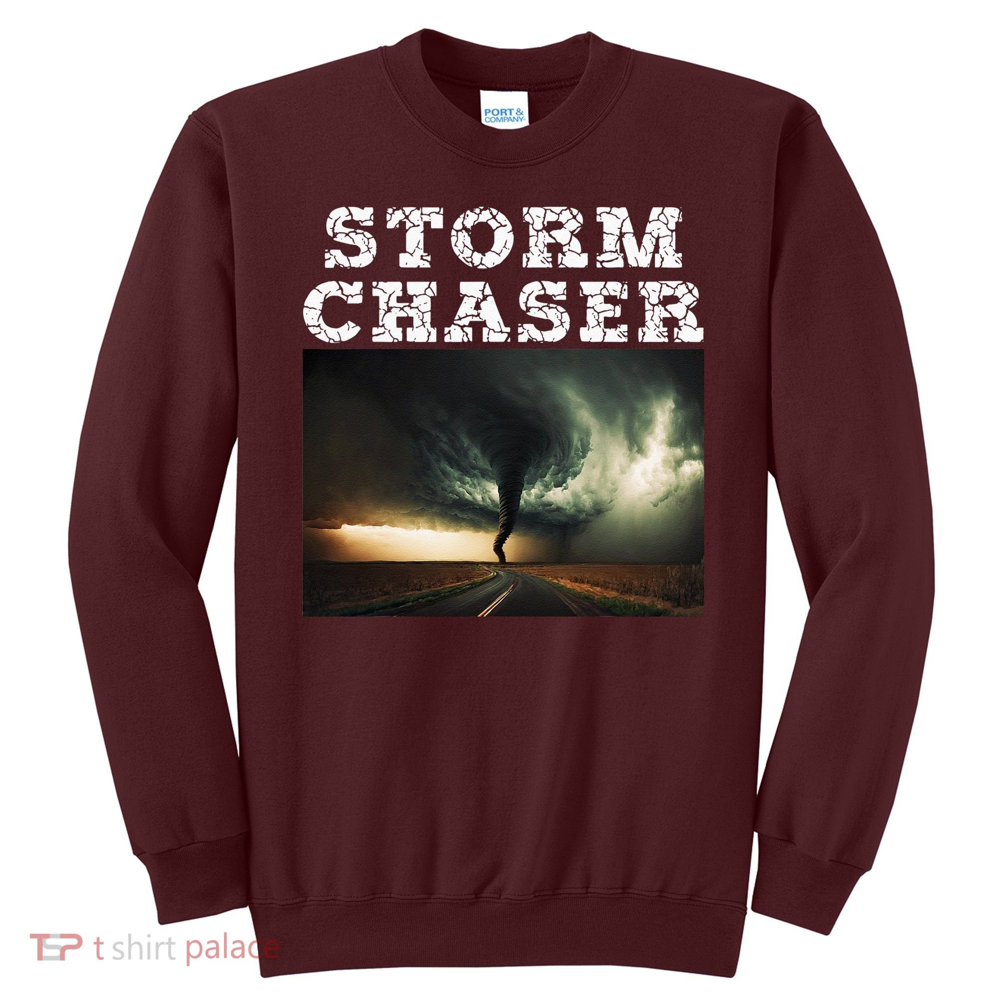 Storm Chaser Tornado Picture Meteorologist Weather Sweatshirt