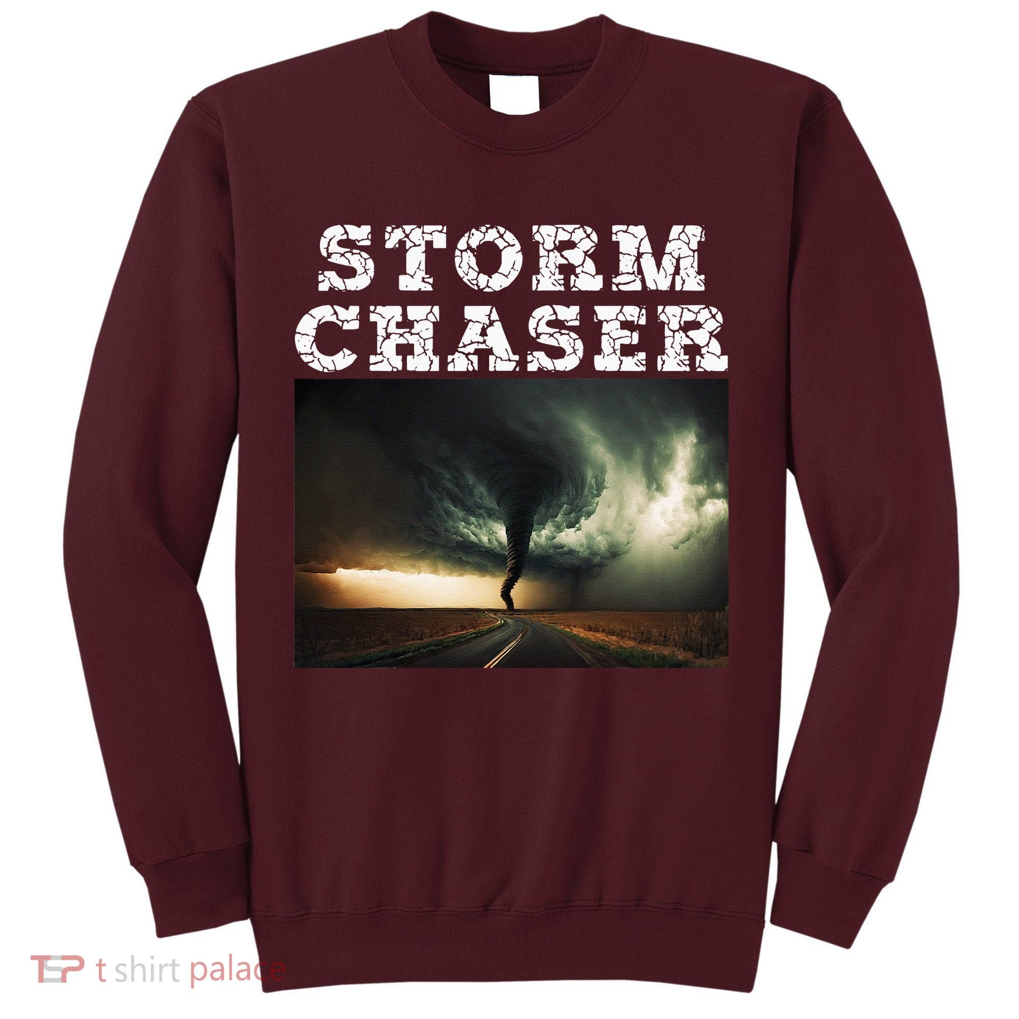 Storm Chaser Tornado Picture Meteorologist Weather Tall Sweatshirt