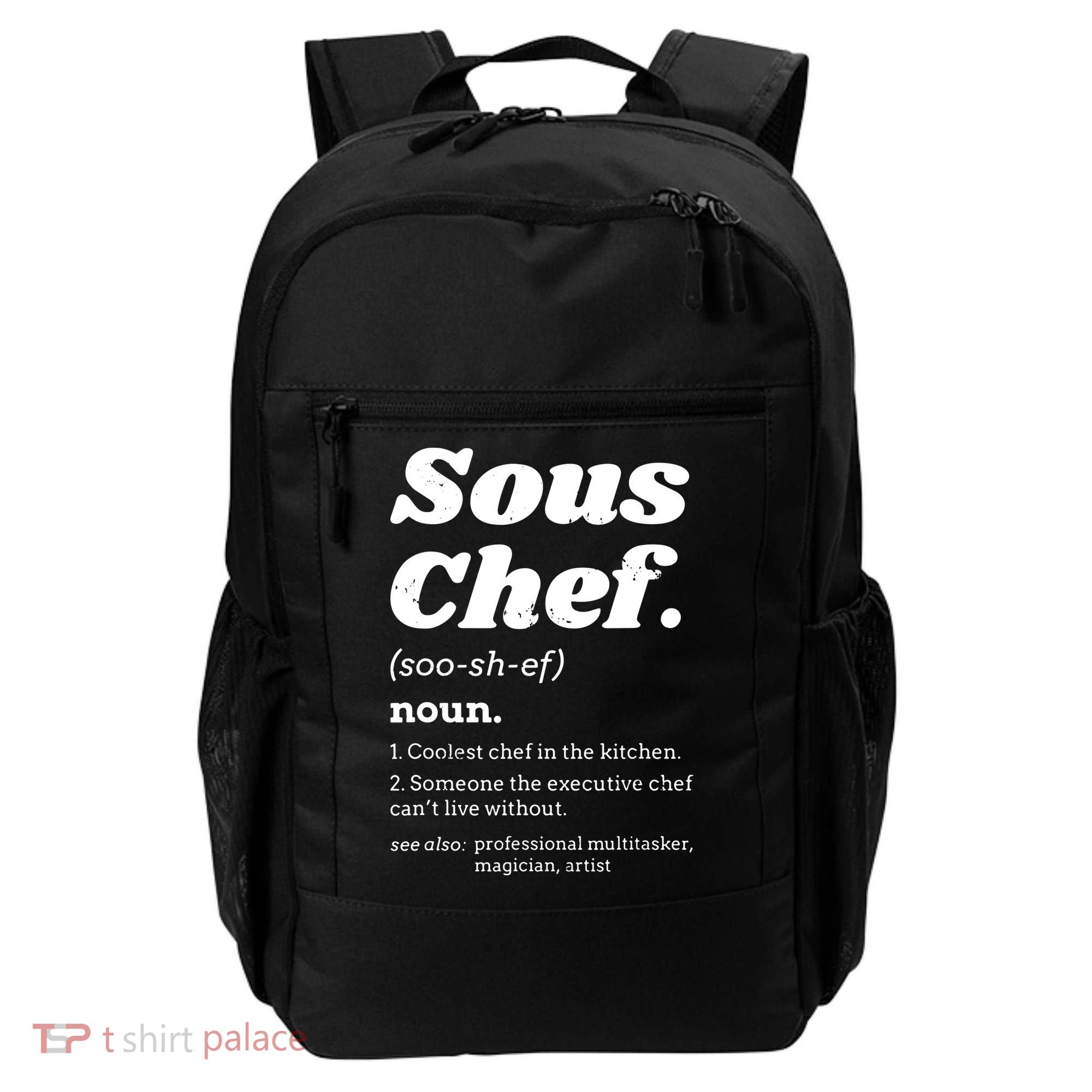 Sous Chef T Funny Definition Backpack