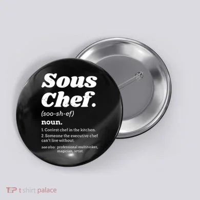 Sous Chef T Funny Definition Button