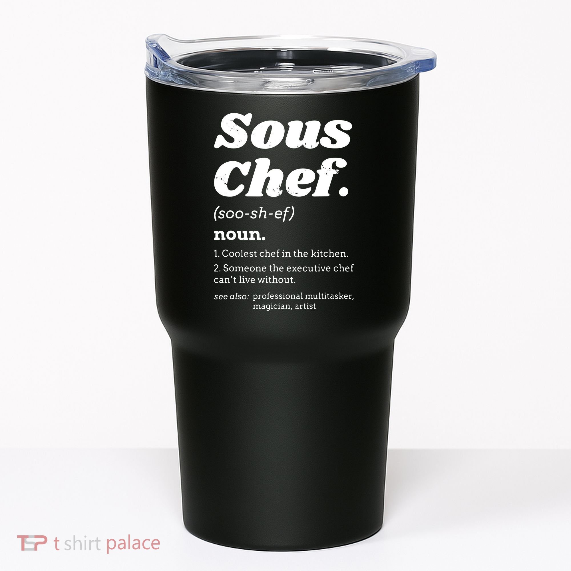 Sous Chef T Funny Definition Tumbler