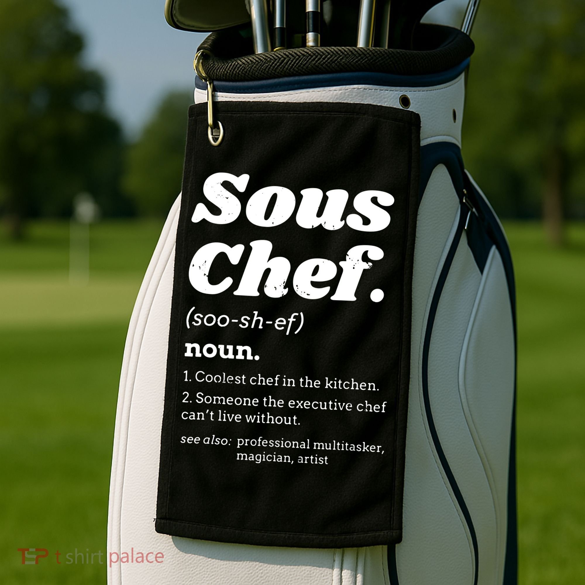 Sous Chef T Funny Definition Golf Towel