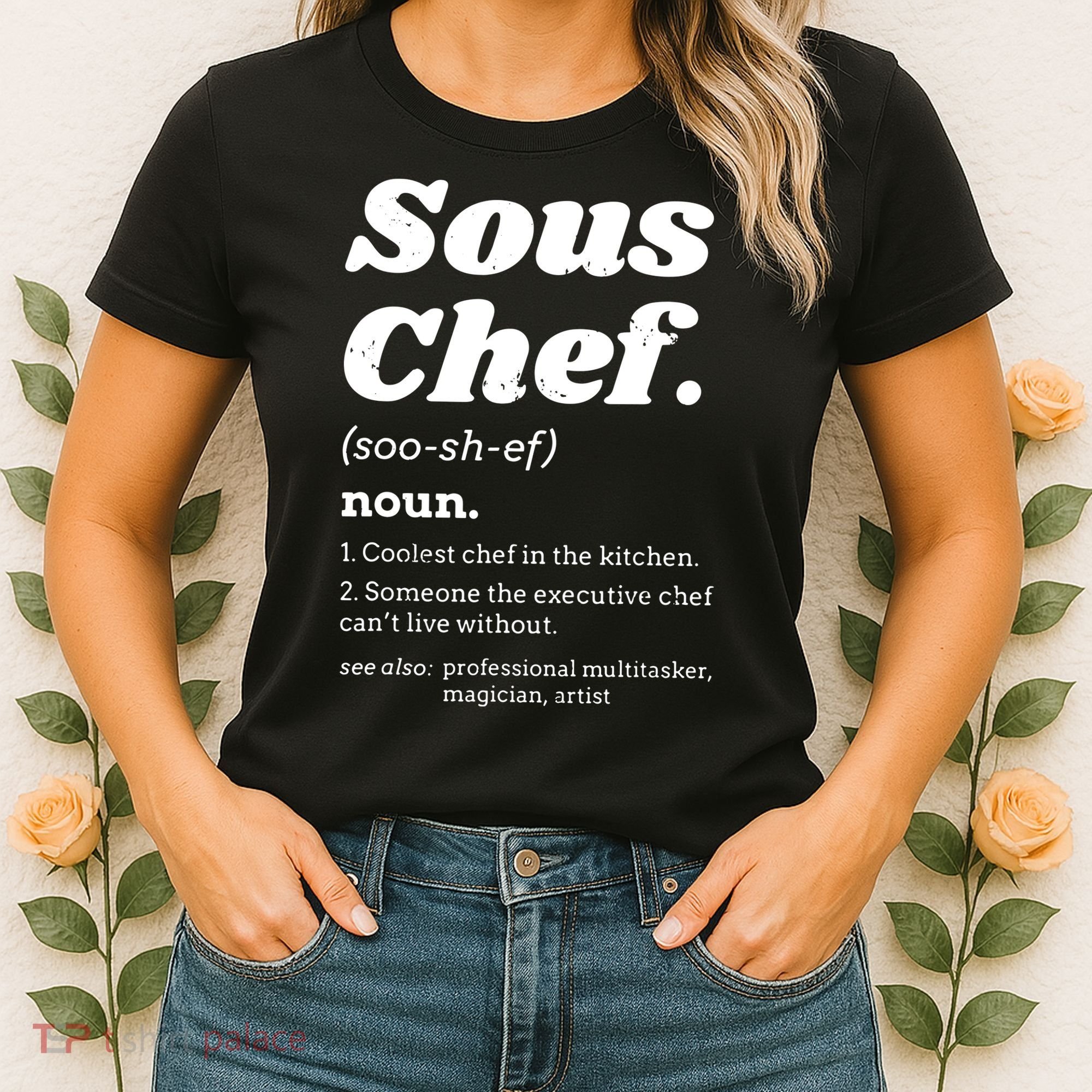 Sous Chef T Funny Definition Women's T-Shirt