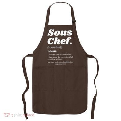 Sous Chef T Funny Definition Apron