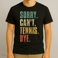 Sorry Cant Tennis Bye Funny Vintage Retro Tennis Player T-Shirt thumb 3